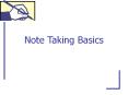 Note Taking Basics PowerPoint PPT Presentation