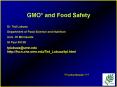 GMO* and Food Safety PowerPoint PPT Presentation