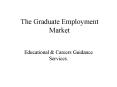 The Graduate Employment Market PowerPoint PPT Presentation