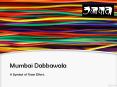 Mumbai Dabbawala Presentation PowerPoint PPT Presentation