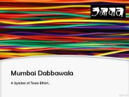 Mumbai Dabbawala Presentation