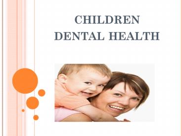 Children Dental Health
