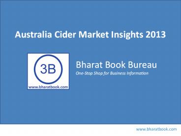 Australia Cider Market Insights 2013