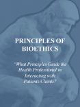 PRINCIPLES OF BIOETHICS PowerPoint PPT Presentation