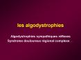 les algodystrophies PowerPoint PPT Presentation