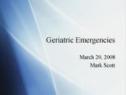 Geriatric Emergencies