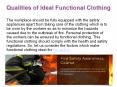 Qualities of Ideal Functional Clothing PowerPoint PPT Presentation