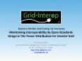 Business Models and Scaling Up Successes Maintaining Interoperability By Open-Standards Design in The Power Distribution For Smarter Grid PowerPoint PPT Presentation