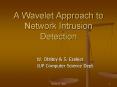 A Wavelet Approach to Network Intrusion Detection PowerPoint PPT Presentation