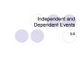 Independent and       Dependent Events PowerPoint PPT Presentation