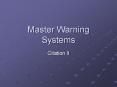Master Warning Systems PowerPoint PPT Presentation
