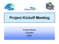Project%20Kickoff%20Meeting PowerPoint PPT Presentation