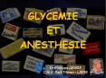 GLYCEMIE ET ANESTHESIE PowerPoint PPT Presentation