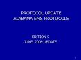 PROTOCOL UPDATE ALABAMA EMS PROTOCOLS PowerPoint PPT Presentation