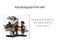 Psychological First Aid PowerPoint PPT Presentation