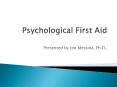 Psychological First Aid PowerPoint PPT Presentation