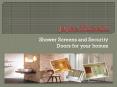 Shower Screens and Security Doors for your homes PowerPoint PPT Presentation