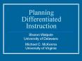 Planning Differentiated Instruction PowerPoint PPT Presentation
