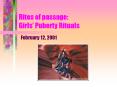 Rites of passage: Girls PowerPoint PPT Presentation