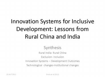 Innovation Systems for Inclusive Development: Lessons from Rural China and India