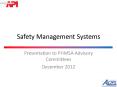 Safety Management Systems PowerPoint PPT Presentation