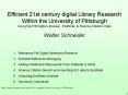 Efficient 21st century digital Library Research Within the University of Pittsburgh Using the Pitt Digital Libraries, EndNote, PowerPoint PPT Presentation