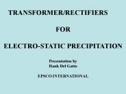 TRANSFORMER/RECTIFIERS