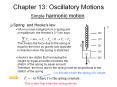 Chapter 13: Oscillatory Motions PowerPoint PPT Presentation