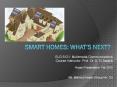 Smart Homes: What PowerPoint PPT Presentation