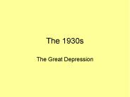 The 1930s