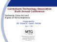 Corrections Technology Association Sixth Annual Conference PowerPoint PPT Presentation
