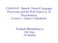 CS460/449 : Speech, Natural Language Processing and the Web/Topics in AI Programming (Lecture 3: Argmax Computation) PowerPoint PPT Presentation
