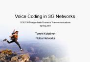 Voice Coding in 3G Networks