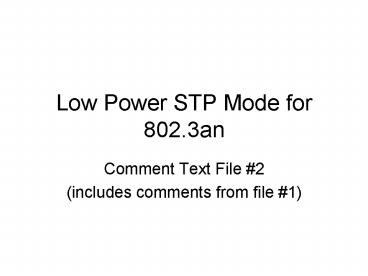 Low Power STP Mode for 802.3an