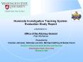 Homicide Investigation Tracking System: Evaluation Study Report presentation to: Office of the Attorney General Rob McKenna PowerPoint PPT Presentation
