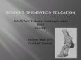 Resident Orientation EDucation PowerPoint PPT Presentation
