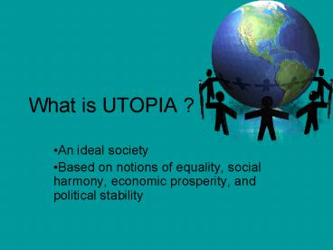 What is UTOPIA ?