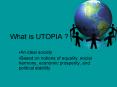 What is UTOPIA ? PowerPoint PPT Presentation