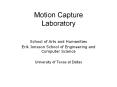 Motion Capture Laboratory PowerPoint PPT Presentation