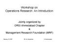 Workshop on Operations Research: An Introduction PowerPoint PPT Presentation