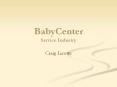 BabyCenter Service Industry PowerPoint PPT Presentation