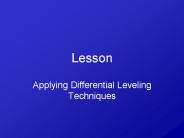 Applying Differential Leveling Techniques