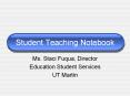 Student Teaching Notebook PowerPoint PPT Presentation