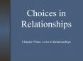 Choices in Relationships PowerPoint PPT Presentation