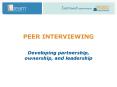 PEER INTERVIEWING PowerPoint PPT Presentation