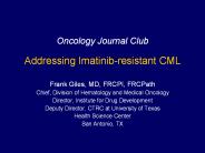 Oncology Journal Club Addressing Imatinib-resistant CML