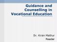Guidance and Counselling in Vocational Education PowerPoint PPT Presentation