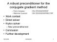 A robust preconditioner for the conjugate gradient method PowerPoint PPT Presentation