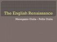 The English Renaissance PowerPoint PPT Presentation
