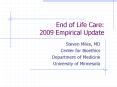 End of Life Care: 2009 Empirical Update PowerPoint PPT Presentation